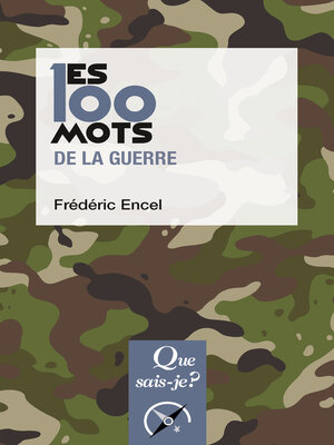 cover image of Les 100 mots de la guerre